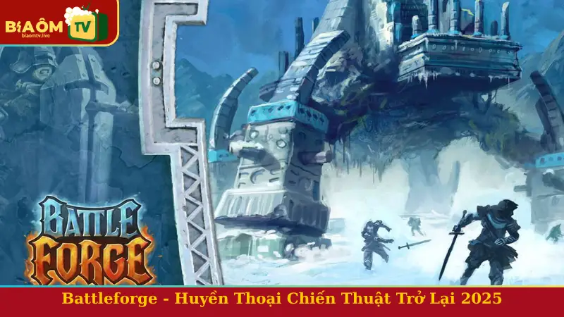 Battleforge - Huyền Thoại Chiến Thuật Trở Lại 2025
